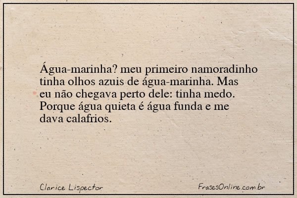 Frase de Clarice Lispector