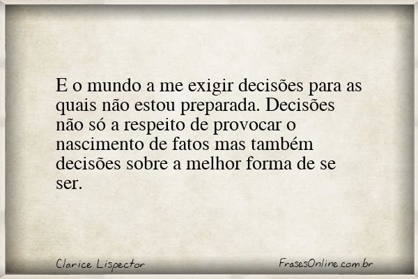 Frase de Clarice Lispector