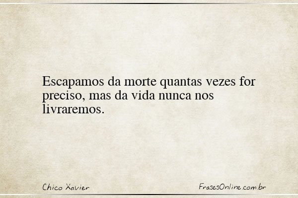 Frase de Chico Xavier