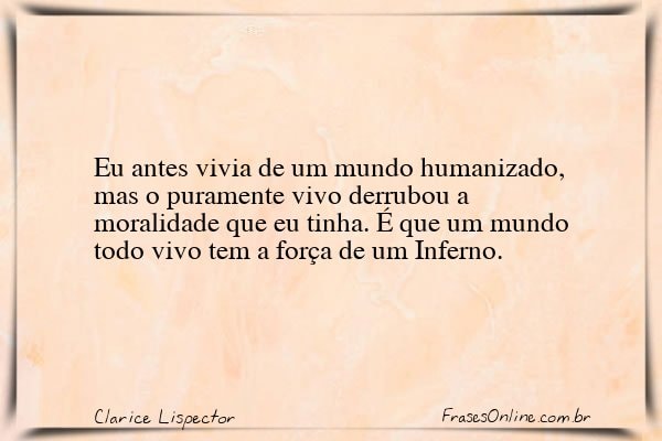 Frase de Clarice Lispector