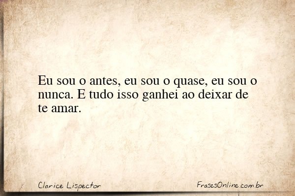 Frase de Clarice Lispector