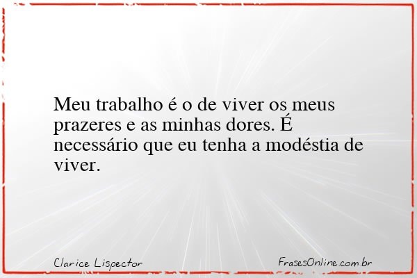 Frase de Clarice Lispector