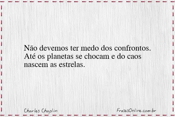 Frase de Charles Chaplin