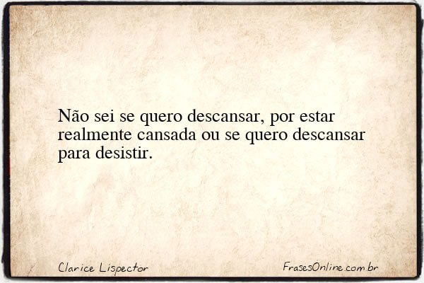 Frase de Clarice Lispector