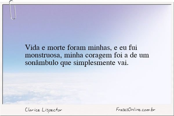 Frase de Clarice Lispector