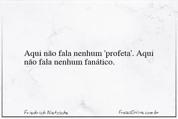 Frase de Friedrich Nietzsche