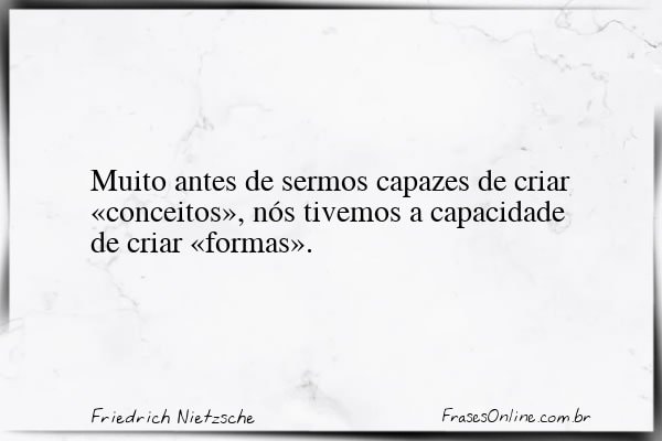 Frase de Friedrich Nietzsche