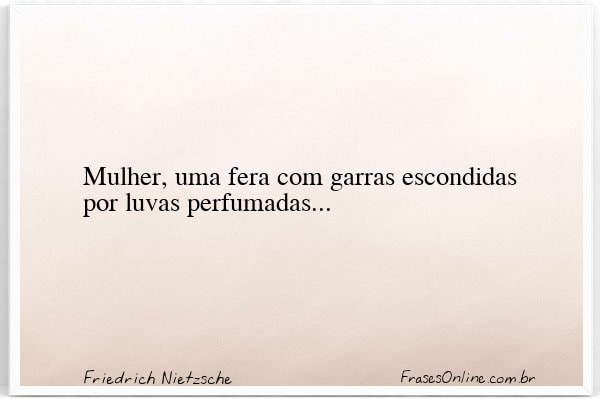 Frase de Friedrich Nietzsche