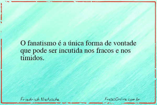 Frase de Friedrich Nietzsche