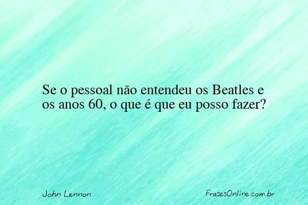 Frase de John Lennon