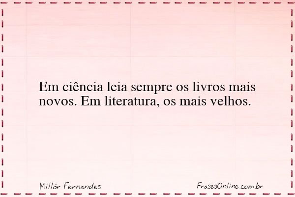 Frase de Millôr Fernandes