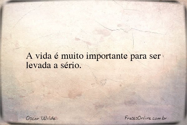 Frase de Oscar Wilde