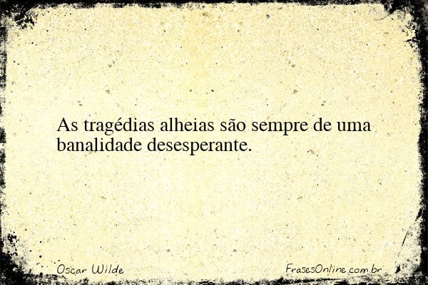 Frase de Oscar Wilde