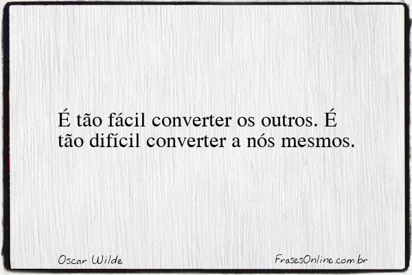 Frase de Oscar Wilde