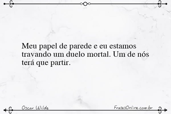 Frase de Oscar Wilde