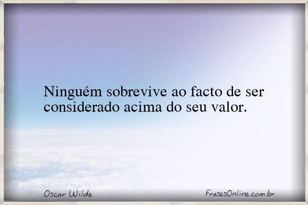 Frase de Oscar Wilde