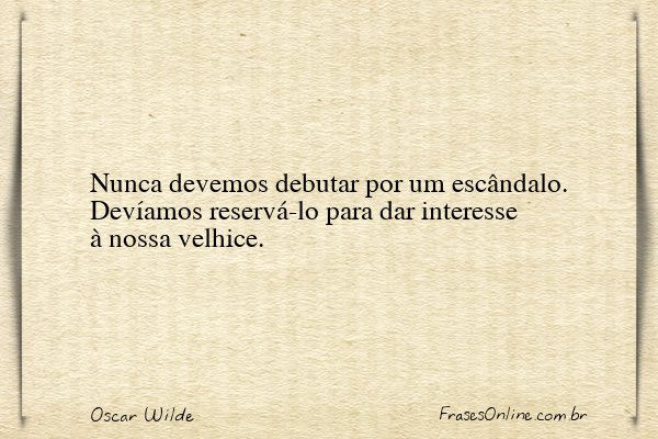 Frase de Oscar Wilde