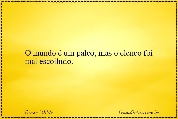 Frase de Oscar Wilde