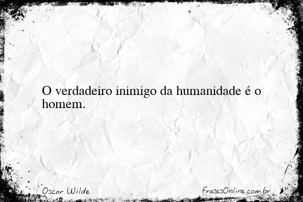 Frase de Oscar Wilde