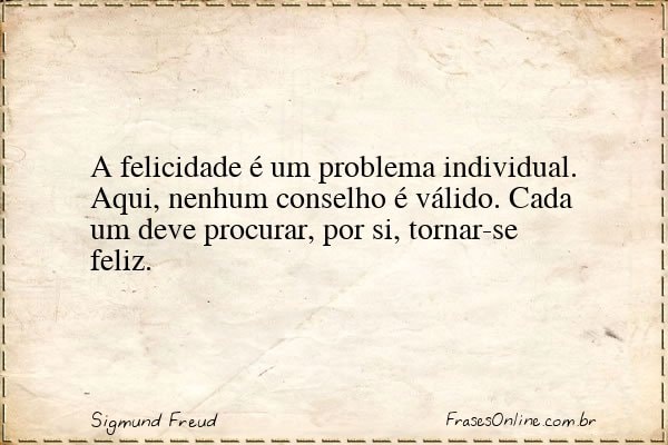 Frase de Sigmund Freud