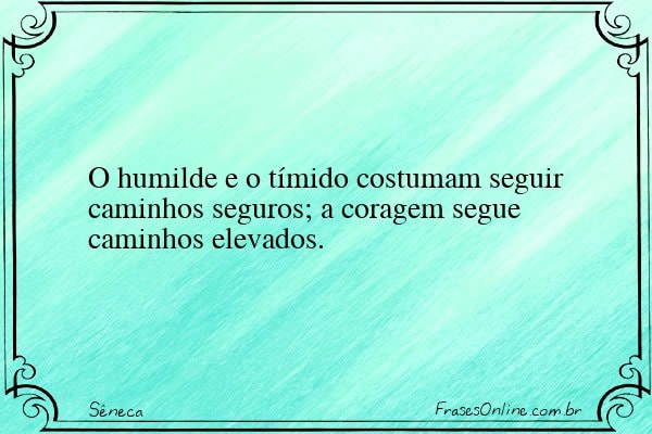 Frase de Sêneca