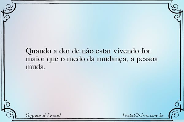 Frase de Sigmund Freud