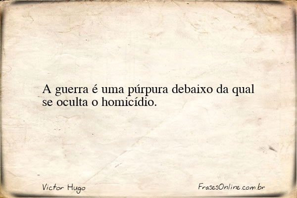 Frase de Victor Hugo