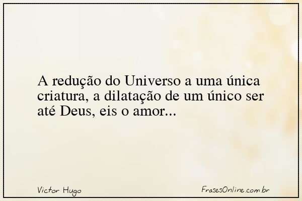 Frase de Victor Hugo