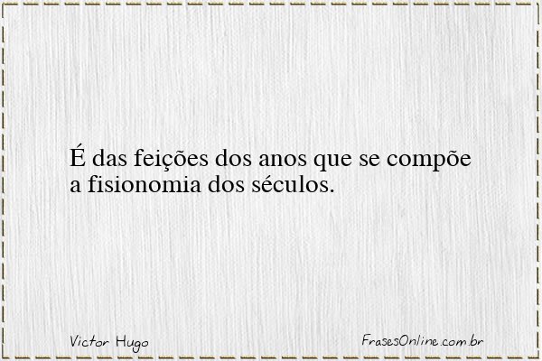 Frase de Victor Hugo