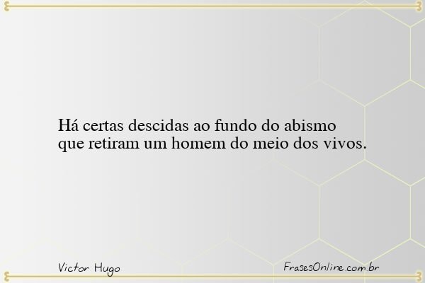 Frase de Victor Hugo