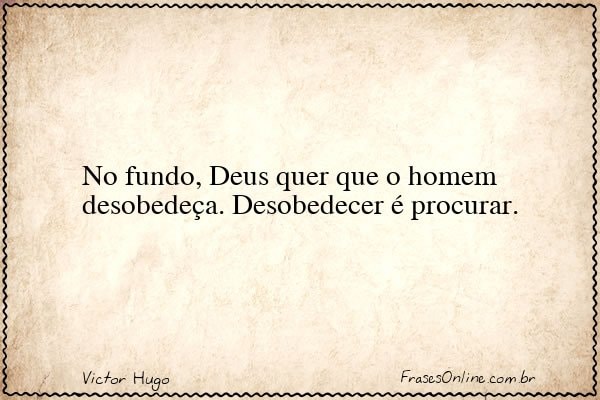 Frase de Victor Hugo