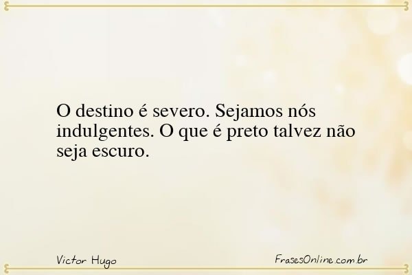 Frase de Victor Hugo