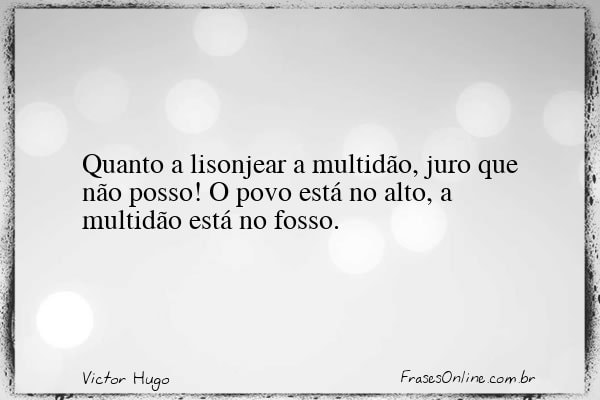 Frase de Victor Hugo