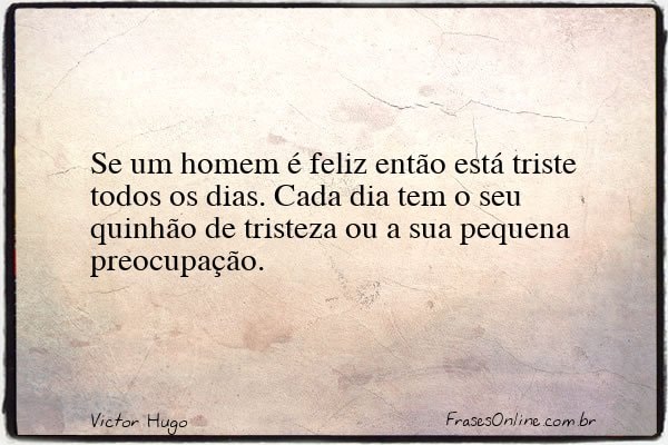 Frase de Victor Hugo