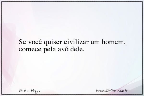 Frase de Victor Hugo